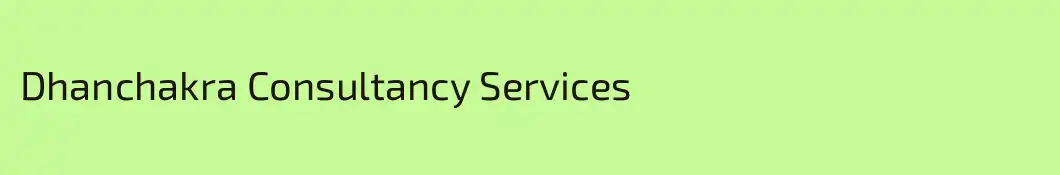 Dhanchakra Consultancy Services